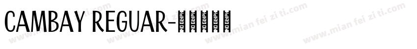 Cambay Reguar字体转换